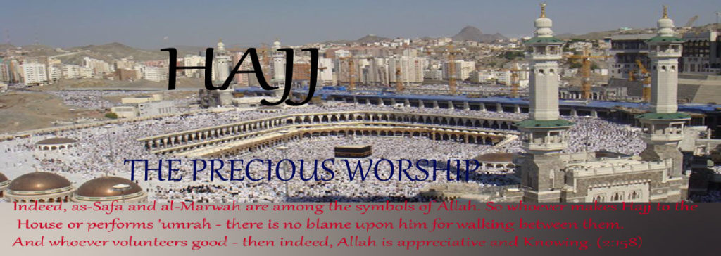 The Hajj fifth pillar of Islam